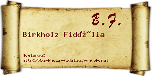 Birkholz Fidélia névjegykártya